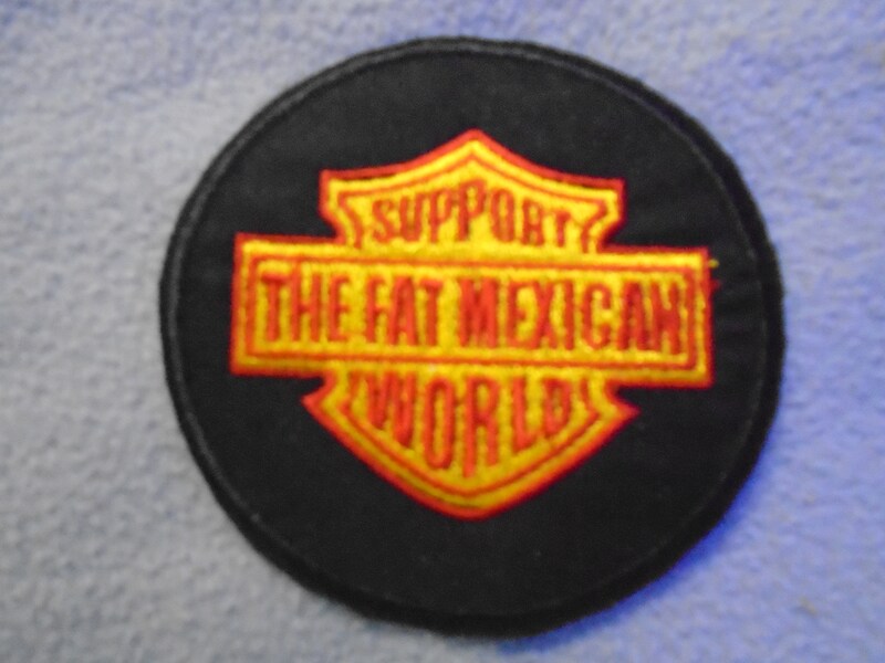 Support the Fat Mexican World patch